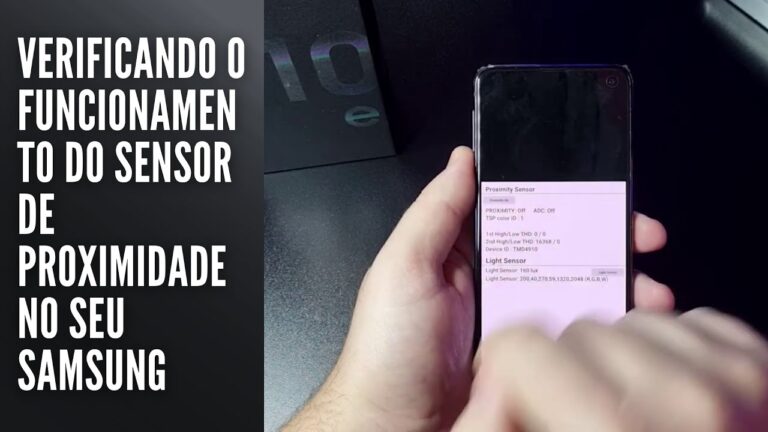 Verificando o funcionamento do sensor de proximidade no seu Samsung