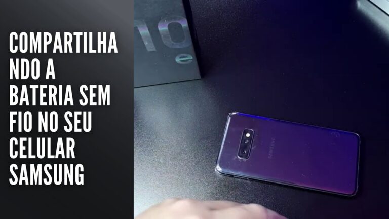 Compartilhando a bateria sem fio no seu celular Samsung