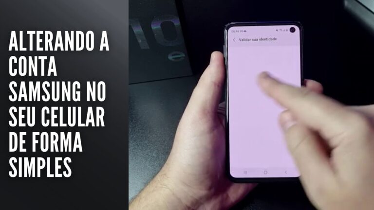 Alterando a conta Samsung no seu celular de forma simples