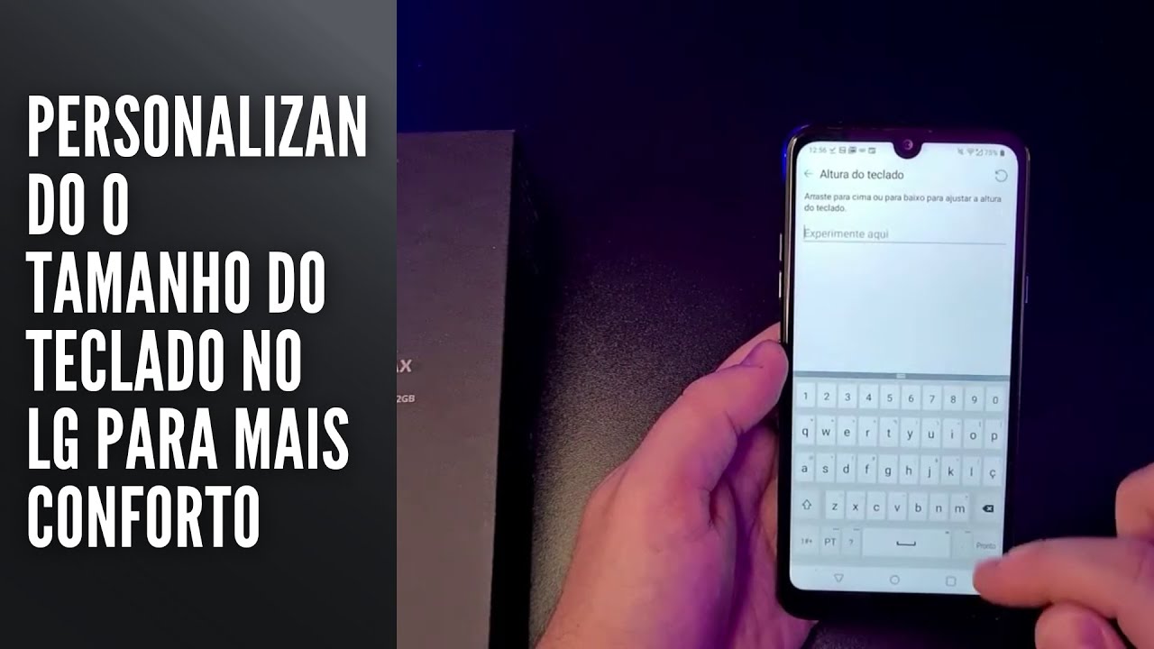 Personalizando o tamanho do teclado no LG para mais conforto