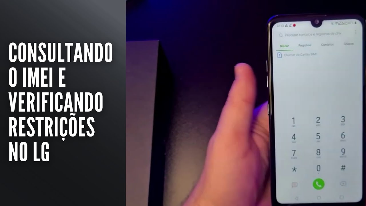 Consultando o IMEI e verificando restrições no LG