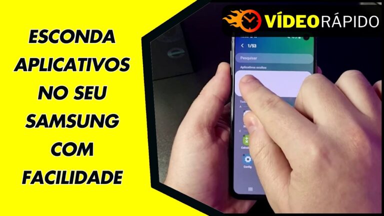 ESCONDA APLICATIVOS NO SEU SAMSUNG COM FACILIDADE