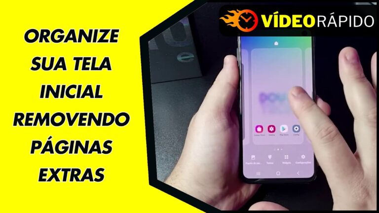 ORGANIZE SUA TELA INICIAL REMOVENDO PÁGINAS EXTRAS