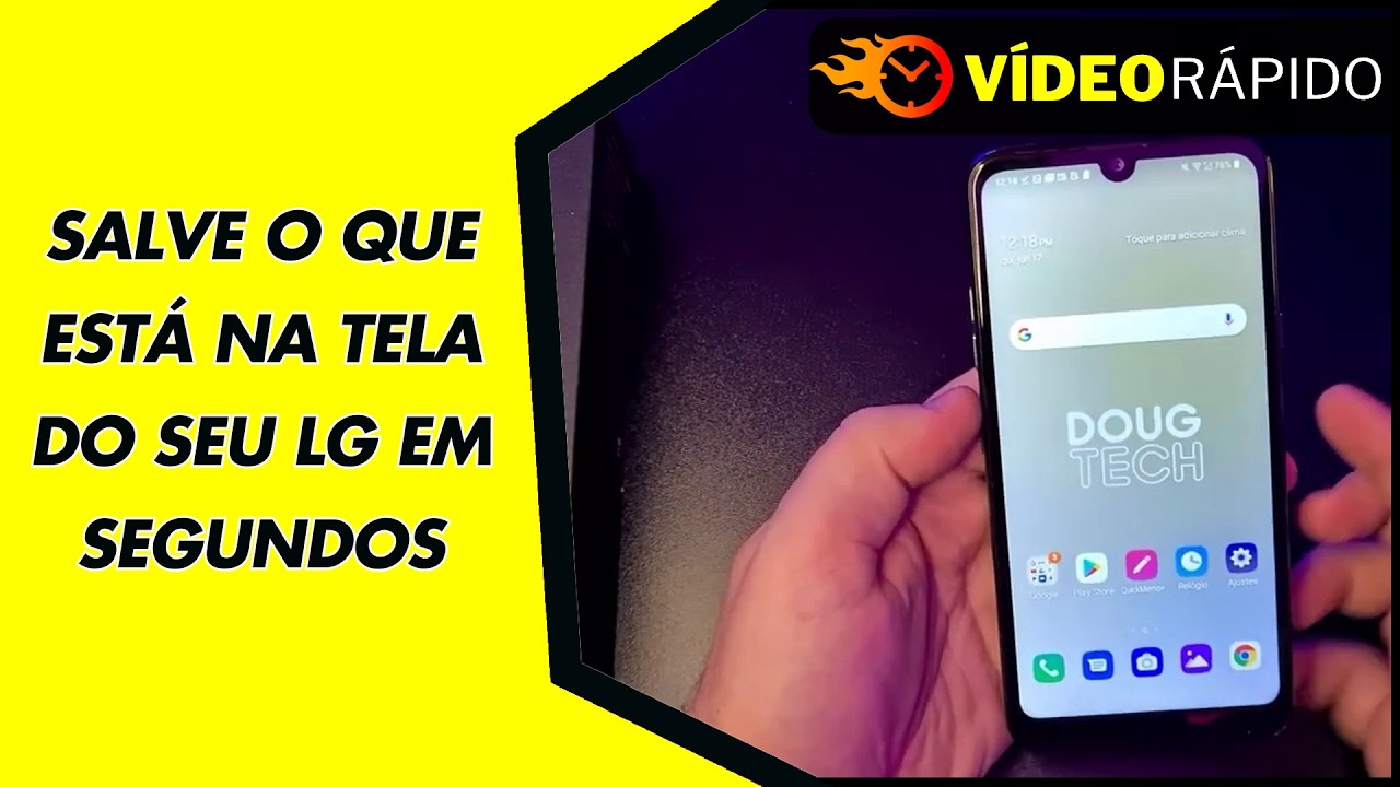SALVE O QUE ESTÁ NA TELA DO SEU LG EM SEGUNDOS