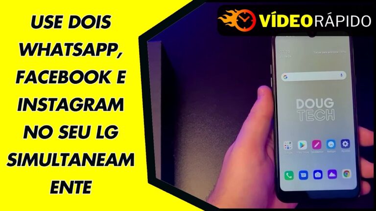 USE DOIS WHATSAPP, FACEBOOK E INSTAGRAM NO SEU LG SIMULTANEAMENTE