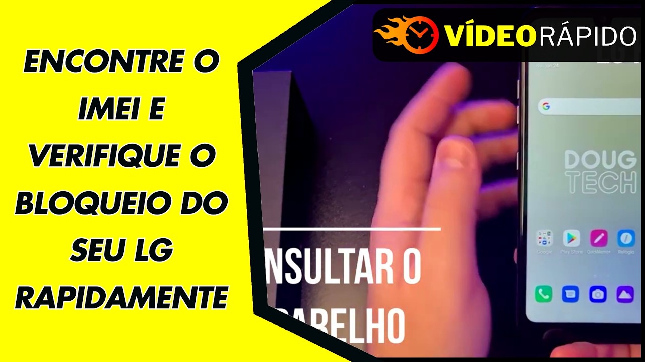 ENCONTRE O IMEI E VERIFIQUE O BLOQUEIO DO SEU LG RAPIDAMENTE ENCONTRE O IMEI E VERIFIQUE O BLOQUEIO DO SEU LG RAPIDAMENTE