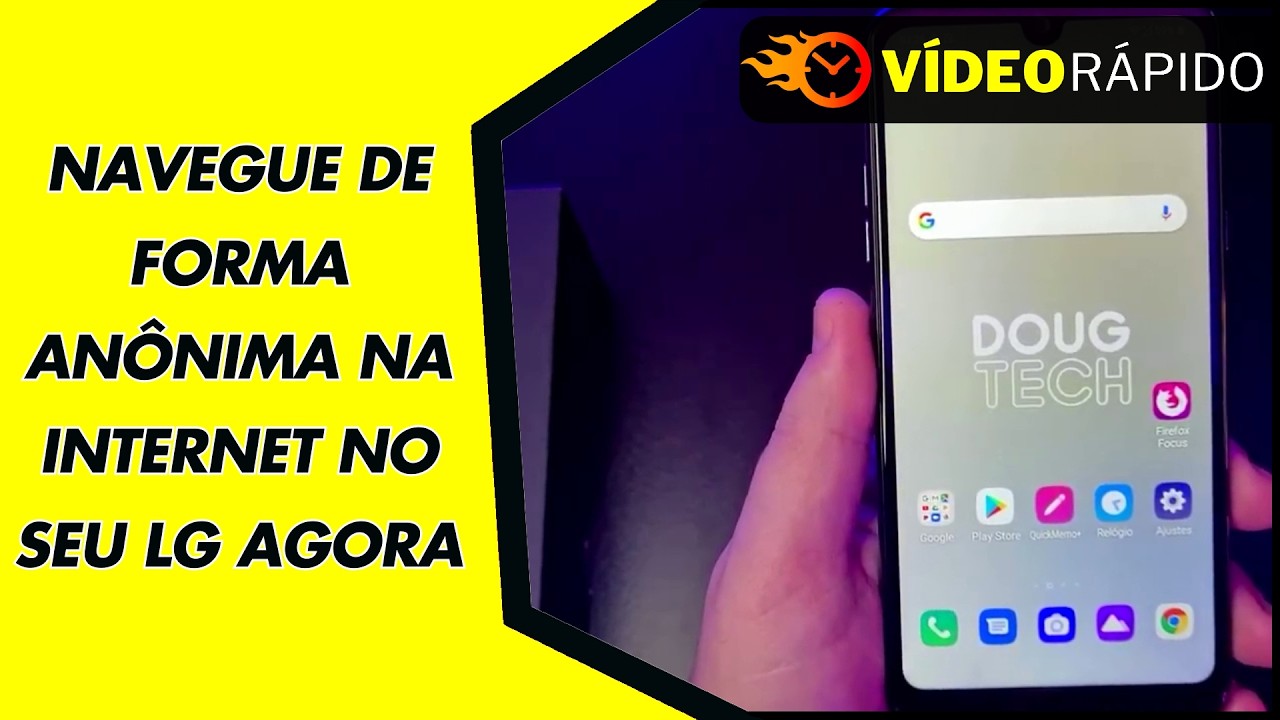 NAVEGUE DE FORMA ANÔNIMA NA INTERNET NO SEU LG AGORA