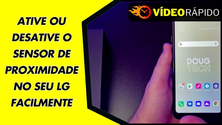 ATIVE OU DESATIVE O SENSOR DE PROXIMIDADE NO SEU LG FACILMENTE