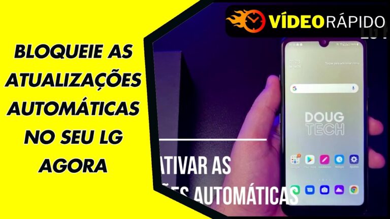 BLOQUEIE AS ATUALIZAÇÕES AUTOMÁTICAS NO SEU LG AGORA