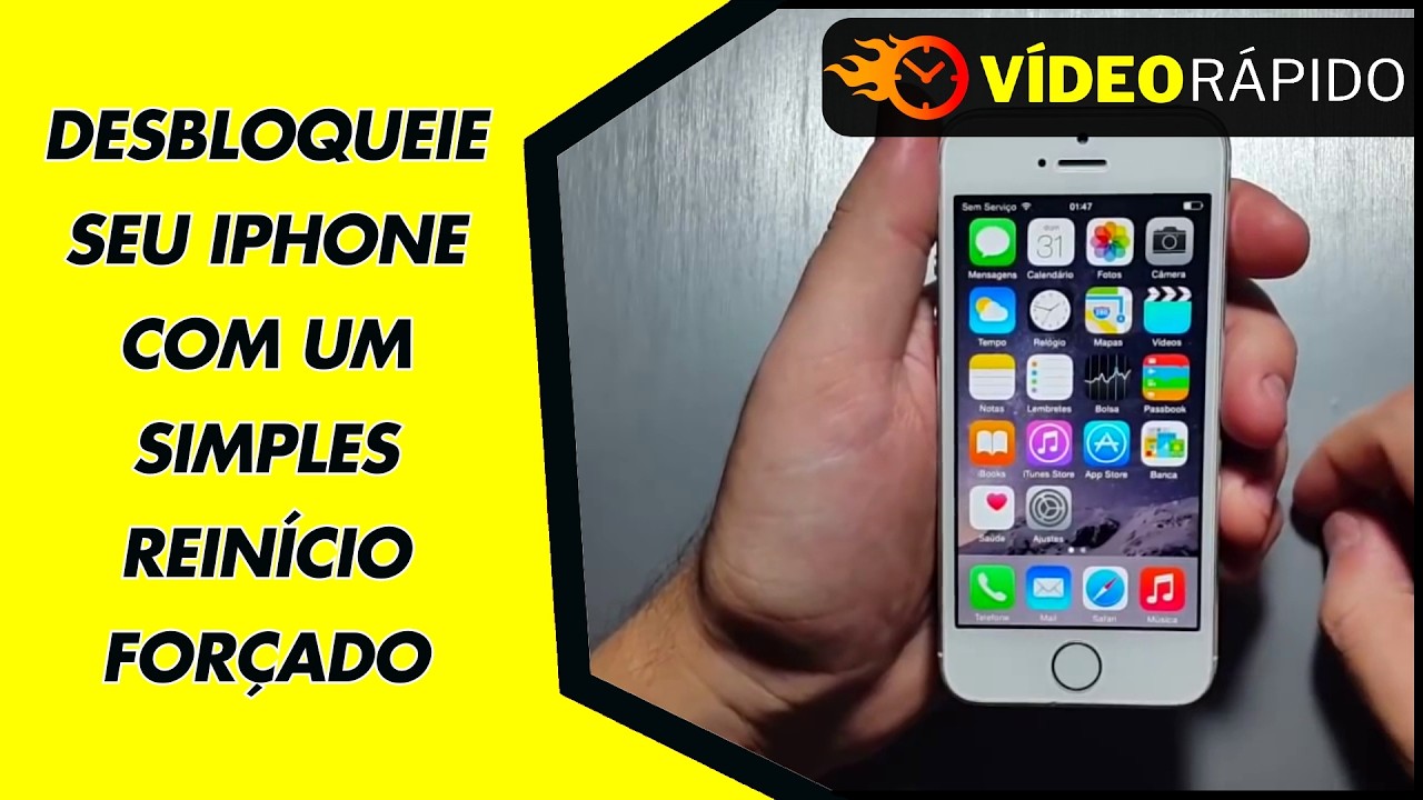 DESBLOQUEIE SEU IPHONE COM UM SIMPLES REINÍCIO FORÇADO DESBLOQUEIE SEU IPHONE COM UM SIMPLES REINÍCIO FORÇADO