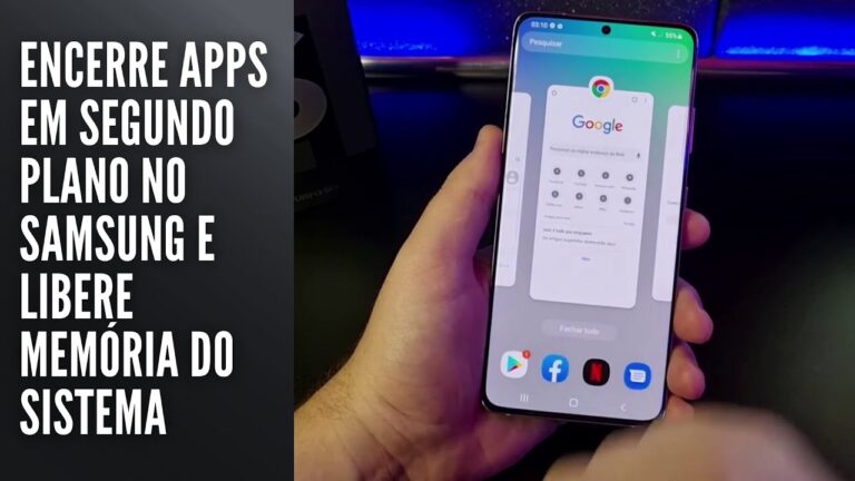 Encerre apps em segundo plano no Samsung e libere memória do sistema