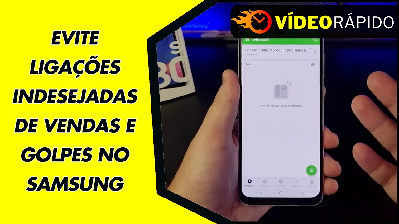 EVITE LIGAÇÕES INDESEJADAS DE VENDAS E GOLPES NO SAMSUNG EVITE LIGAÇÕES INDESEJADAS DE VENDAS E GOLPES NO SAMSUNG