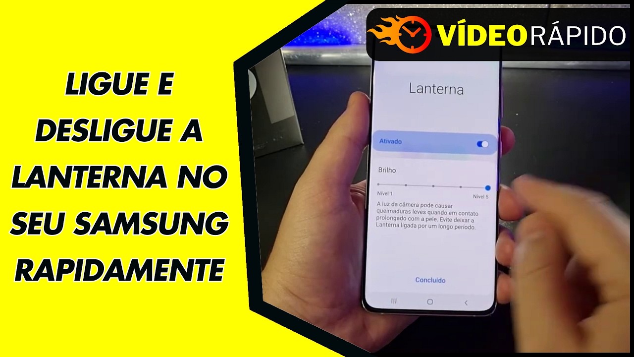 LIGUE E DESLIGUE A LANTERNA NO SEU SAMSUNG RAPIDAMENTE LIGUE E DESLIGUE A LANTERNA NO SEU SAMSUNG RAPIDAMENTE