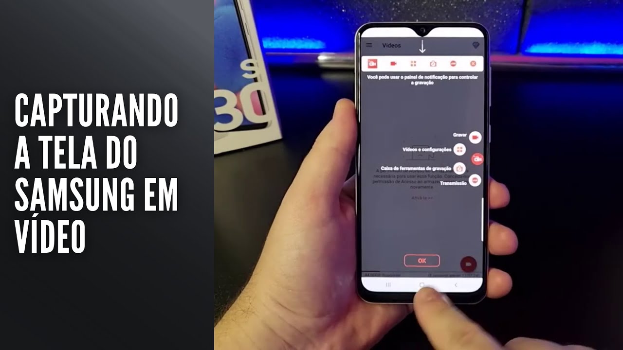 Gravando a Tela do Samsung