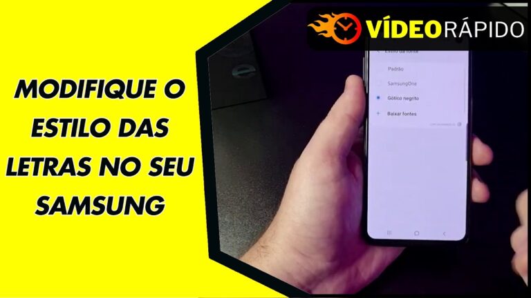 MODIFIQUE O ESTILO DAS LETRAS NO SEU SAMSUNG