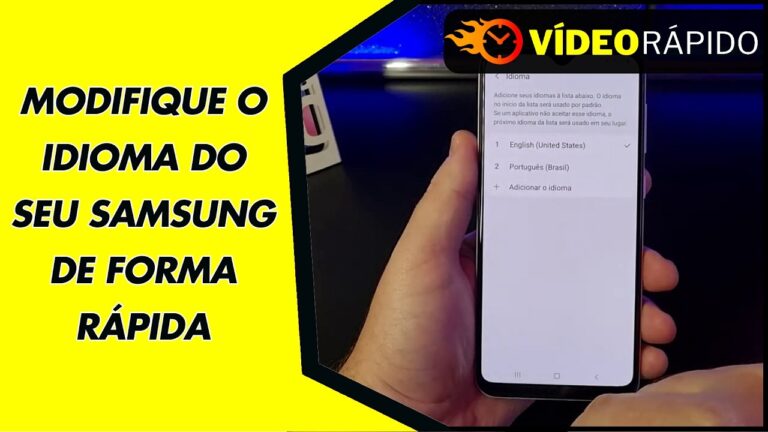 MODIFIQUE O IDIOMA DO SEU SAMSUNG DE FORMA RÁPIDA