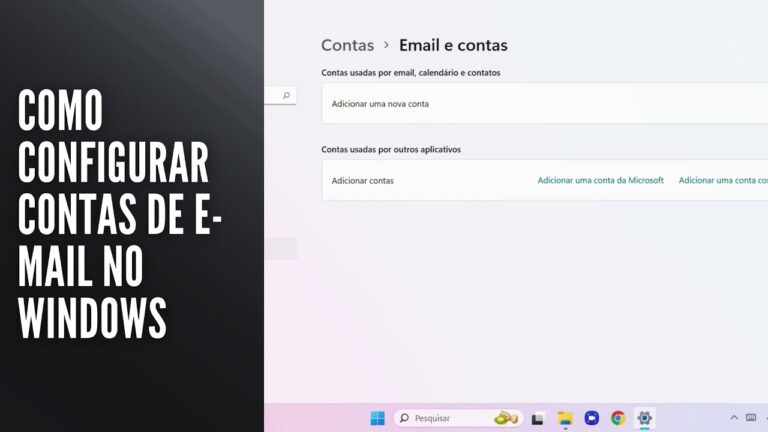 Como Configurar Contas de E mail no Windows