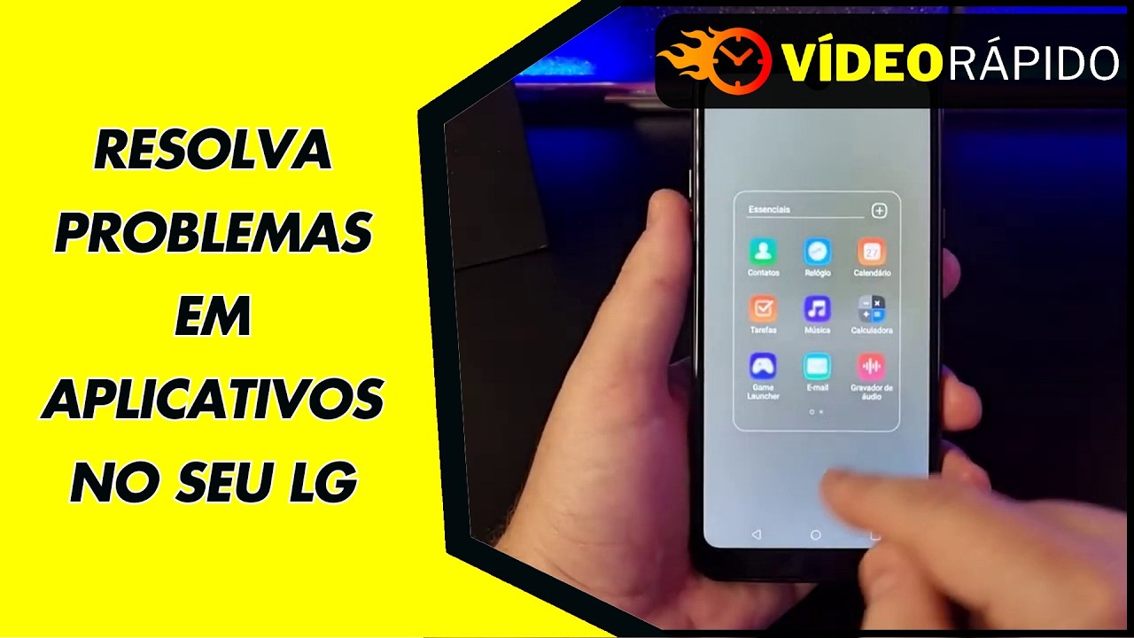 RESOLVA PROBLEMAS EM APLICATIVOS NO SEU LG RESOLVA PROBLEMAS EM APLICATIVOS NO SEU LG