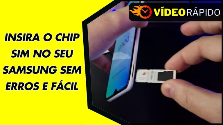 INSIRA O CHIP SIM NO SEU SAMSUNG SEM ERROS E FÁCIL