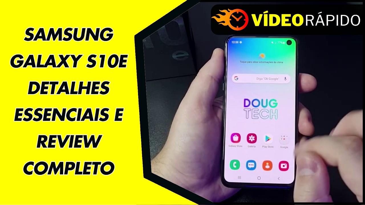 SAMSUNG GALAXY S10E DETALHES ESSENCIAIS E REVIEW COMPLETO SAMSUNG GALAXY S10E DETALHES ESSENCIAIS E REVIEW COMPLETO