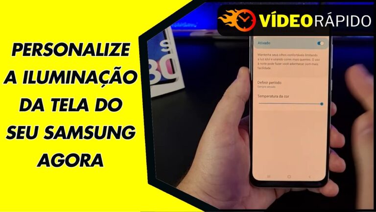 PERSONALIZE A ILUMINAÇÃO DA TELA DO SEU SAMSUNG AGORA