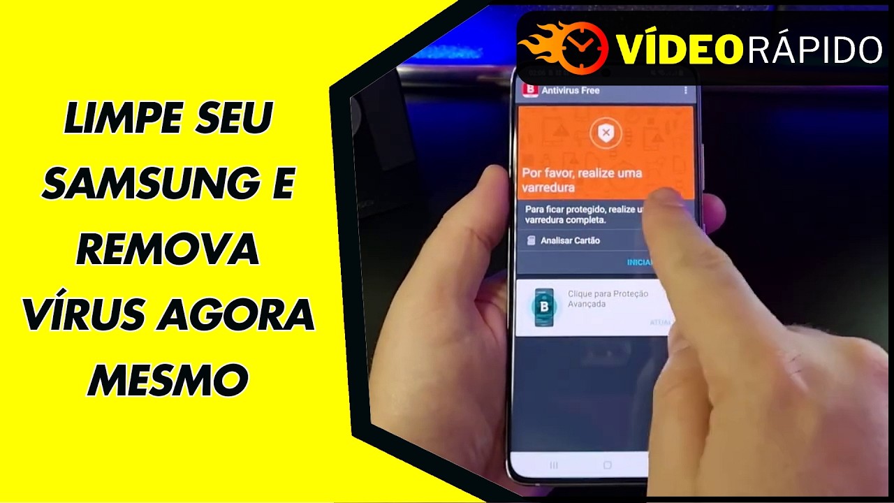 LIMPE SEU SAMSUNG E REMOVA VÍRUS AGORA MESMO