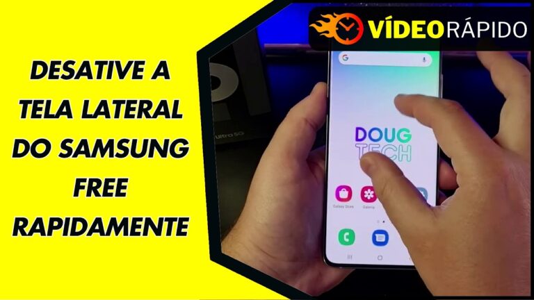 DESATIVE A TELA LATERAL DO SAMSUNG FREE RAPIDAMENTE