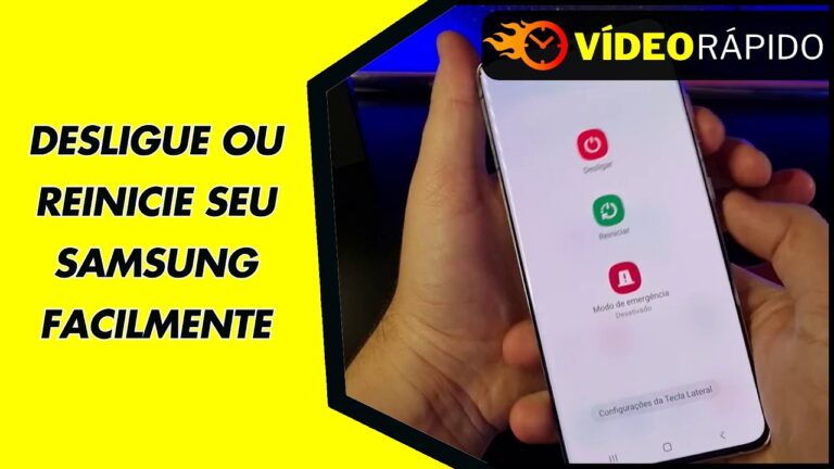 DESLIGUE OU REINICIE SEU SAMSUNG FACILMENTE