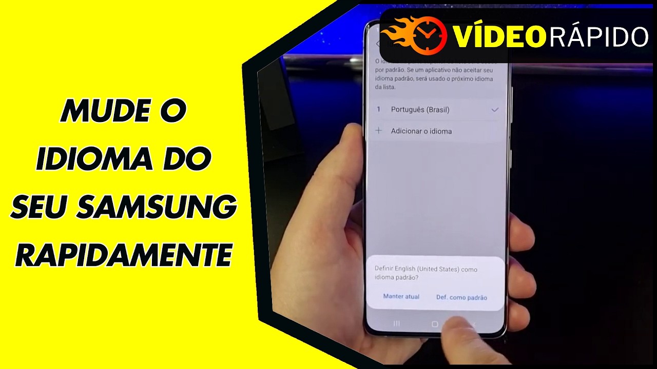 MUDE O IDIOMA DO SEU SAMSUNG RAPIDAMENTE