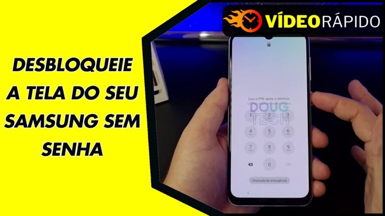 DESBLOQUEIE A TELA DO SEU SAMSUNG SEM SENHA