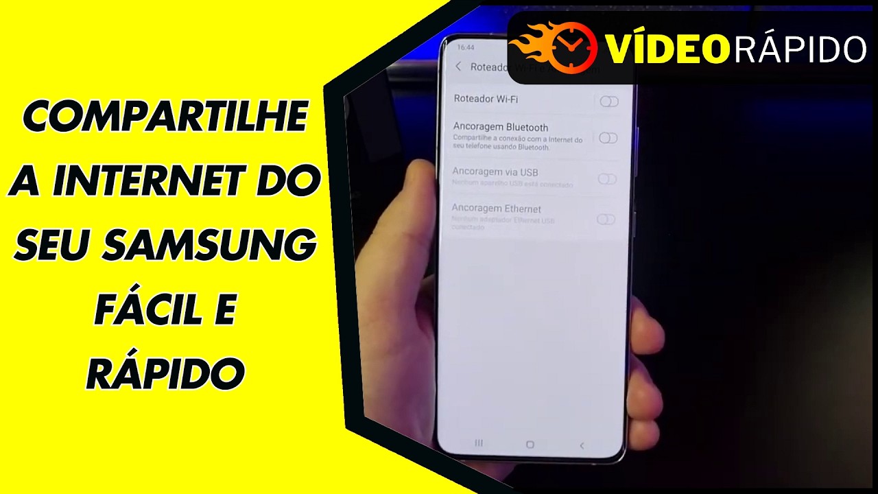 COMPARTILHE A INTERNET DO SEU SAMSUNG FÁCIL E RÁPIDO COMPARTILHE A INTERNET DO SEU SAMSUNG FÁCIL E RÁPIDO