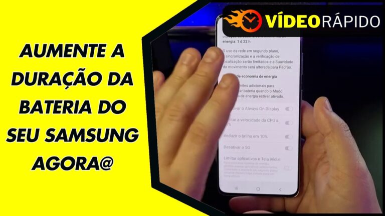 AUMENTE A DURAÇÃO DA BATERIA DO SEU SAMSUNG AGORA