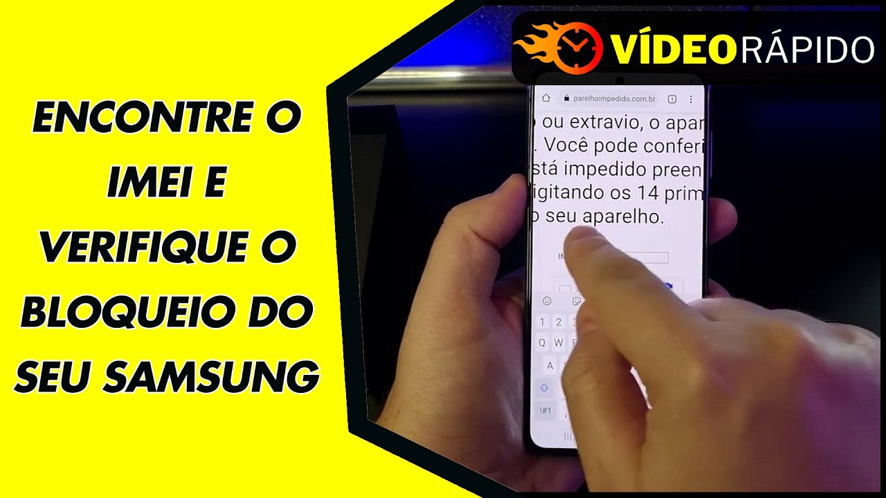 ENCONTRE O IMEI E VERIFIQUE O BLOQUEIO DO SEU SAMSUNG ENCONTRE O IMEI E VERIFIQUE O BLOQUEIO DO SEU SAMSUNG