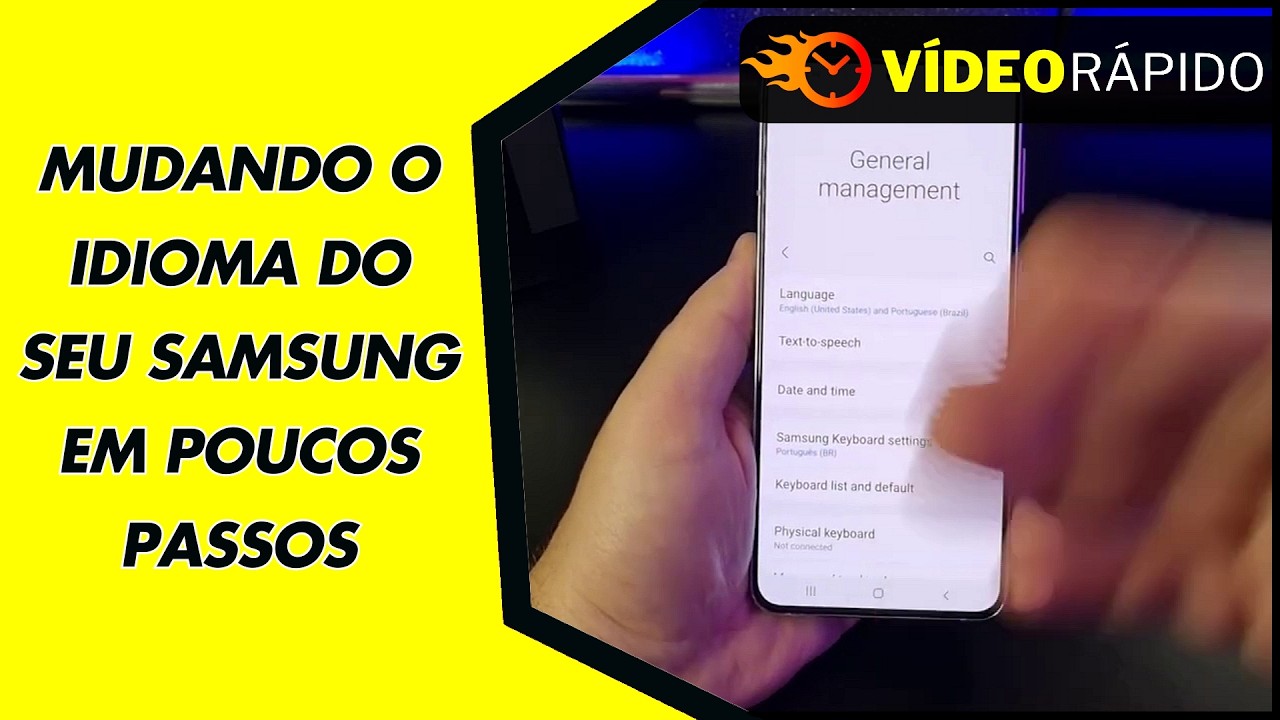 MUDANDO O IDIOMA DO SEU SAMSUNG EM POUCOS PASSOS