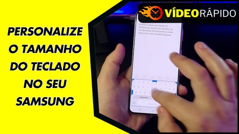 PERSONALIZE O TAMANHO DO TECLADO NO SEU SAMSUNG