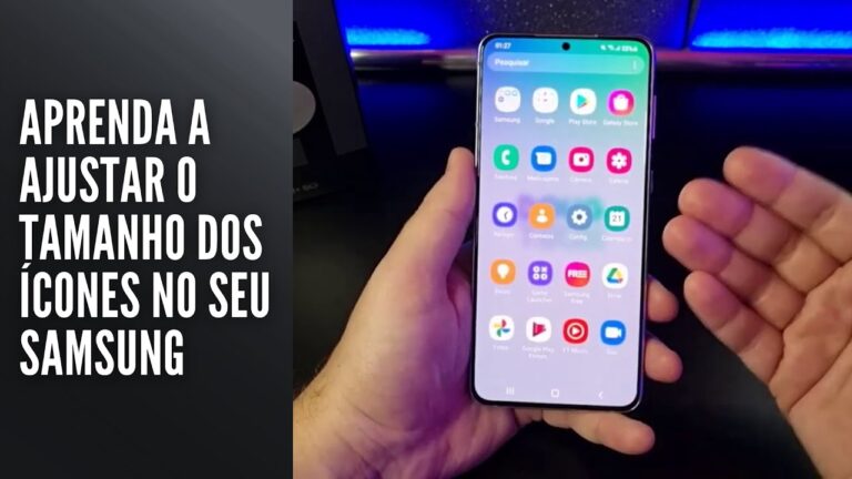 Aprenda a ajustar o tamanho dos ícones no seu Samsung