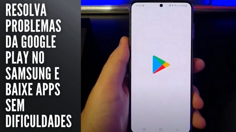 Resolva problemas da Google Play no Samsung