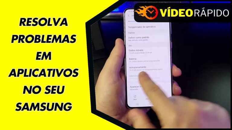 RESOLVA PROBLEMAS EM APLICATIVOS NO SEU SAMSUNG