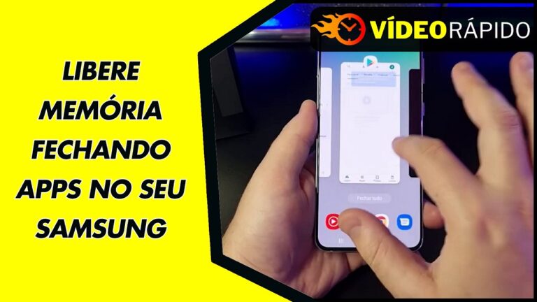 LIBERE MEMÓRIA FECHANDO APPS NO SEU SAMSUNG