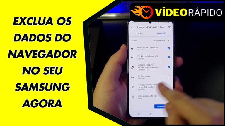 EXCLUA OS DADOS DO NAVEGADOR NO SEU SAMSUNG AGORA