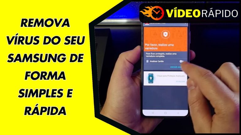 REMOVA VÍRUS DO SEU SAMSUNG DE FORMA SIMPLES E RÁPIDA