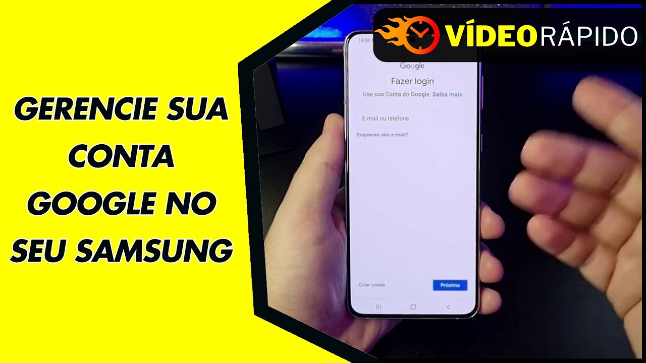 GERENCIE SUA CONTA GOOGLE NO SEU SAMSUNG GERENCIE SUA CONTA GOOGLE NO SEU SAMSUNG