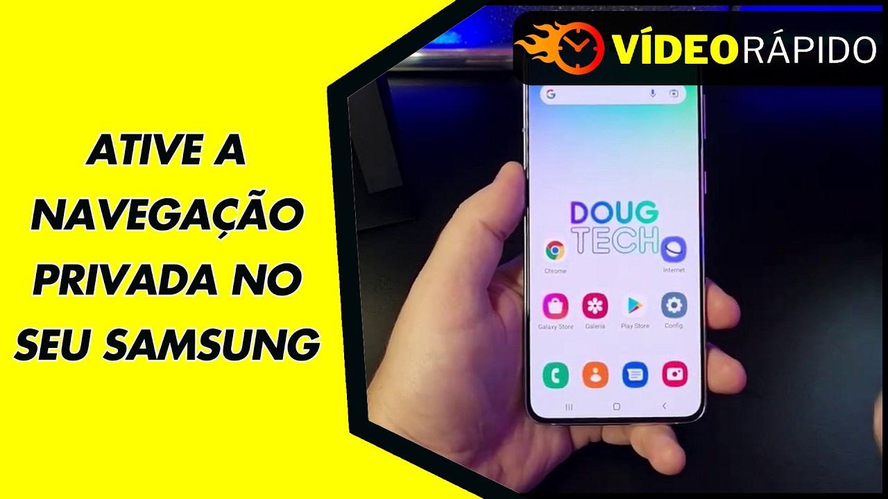 ATIVE A NAVEGAÇÃO PRIVADA NO SEU SAMSUNG