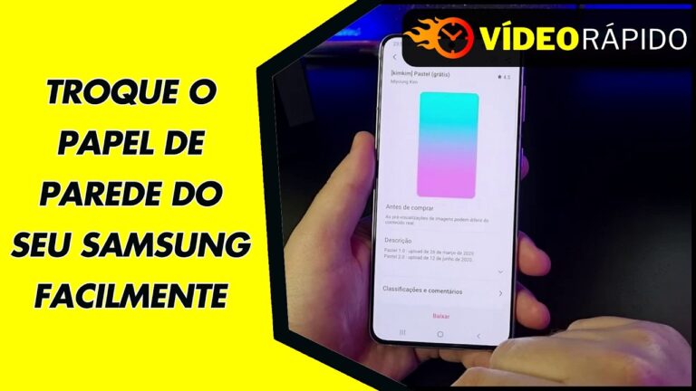 TROQUE O PAPEL DE PAREDE DO SEU SAMSUNG FACILMENTE