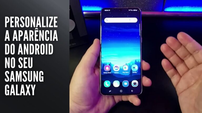 Personalize a aparência do Android no seu Samsung Galaxy