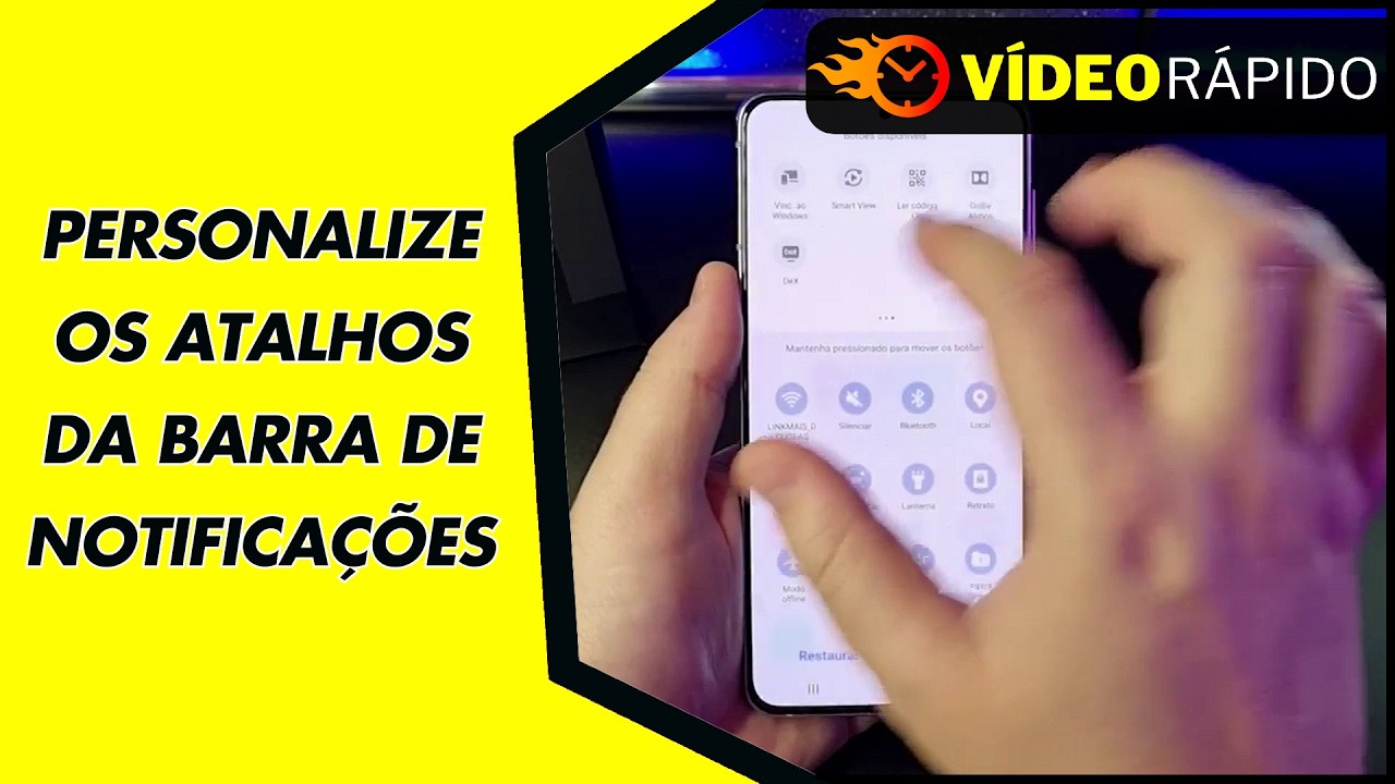 PERSONALIZE OS ATALHOS DA BARRA DE NOTIFICAÇÕES