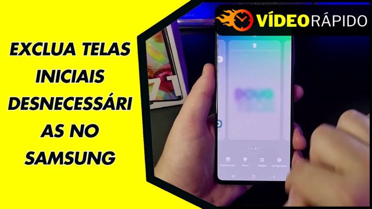 EXCLUA TELAS INICIAIS DESNECESSÁRIAS NO SAMSUNG