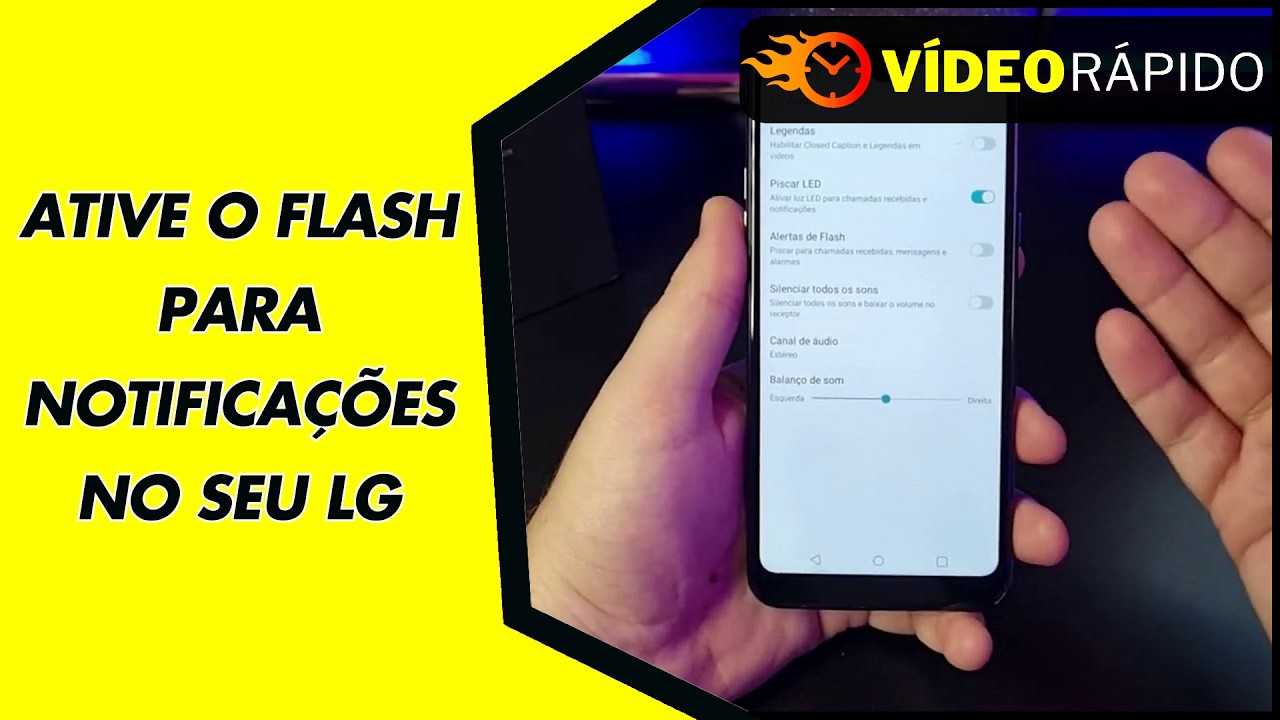 ATIVE O FLASH PARA NOTIFICAÇÕES NO SEU LG ATIVE O FLASH PARA NOTIFICAÇÕES NO SEU LG