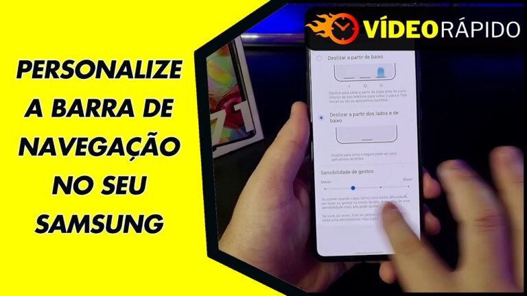 PERSONALIZE A BARRA DE NAVEGAÇÃO NO SEU SAMSUNG