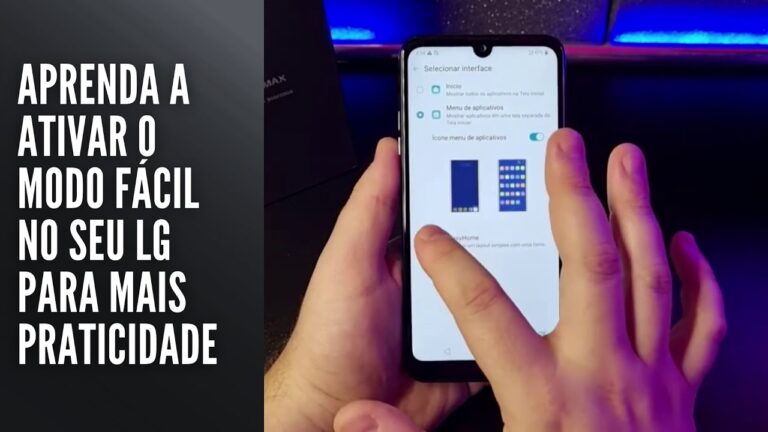 Aprenda a ativar o modo fácil no seu LG para mais praticidade
